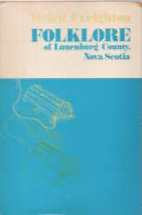 Folklore of Lunenburg County, Nova Scotia