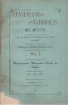 Conventions nationales des Acadiens; recueil des travaux et deliberations des six premieres conventions. Vol. I: Memramcook, Miscouche, Pointe de l'Eglise. 1881, 1884, 1890