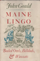Maine Lingo: Boiled Owls, Billdads, & Wazzats
