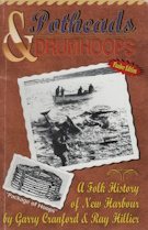 Potheads and Drumhoops : A Folk History of New Harbour Trinity Bay (signed)