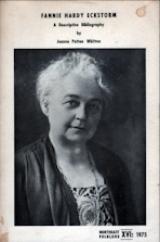 Fannie Hardy Eckstorm : a descriptive bibliography of her writings, published and unpublished / by Jeanne Patten Whitten