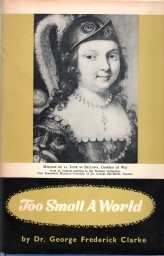TOO SMALL A WORLD; The Story of Acadia;