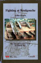 Fighting at Restigouche: The men and vessels of 1760, in Chaleur Bay