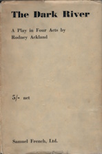 The dark river. [A play in four acts.]