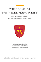 The Poems of the Pearl Manuscript: Pearl, Cleanness, Patience, Sir Gawain and the Green Knight; Exeter medieval texts and studies