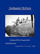 Earthquake McGoon: A Memoir of The Forgotten War in South East Asia