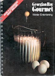Georgian Bay Gourmet: Winter Entertaining