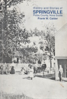 History and stories of Springville, Pictou County, Nova Scotia