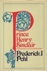 Prince Henry Sinclair, his expedition to the New World in 1398
