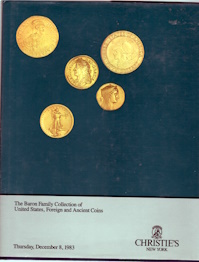 Baron family collection of United States, foreign and ancient coins : Thursday, December 8, 1983
