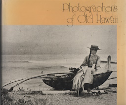 Photographers of old Hawaii