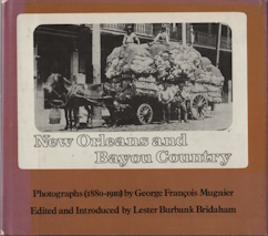 New Orleans and Bayou Country; inscribed copy