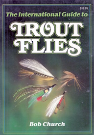 The International Guide to Trout Flies