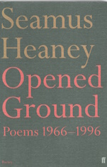 Opened Ground: Poems, 1966-96