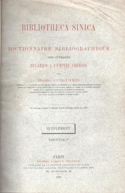 Bibliotheca sinica dictionnaire bibliographique des ouvrages relatifs a l'Empire chinois : supplement