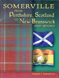 Somerville from Perthshire, Scotland to New Brunswick and beyond
