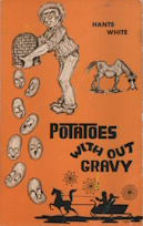 Potatoes without gravy,signed copy
