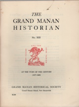 At the turn of the century, 1877-1905; a survey of the most exciting period in the history of Grand Manan