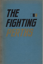 The fighting Perths; the story of the first century in the life of a Canadian county regiment
