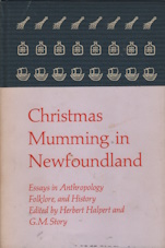 Christmas mumming in Newfoundland : essays in anthropology, folklore, and history