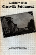 A HISTORY OF THE GLASSVILLE SETTLEMENT; Volume 1