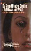 BY GRAND CENTRAL STATION I SAT DOWN AND WEPT, A Novel