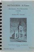 METHODISM, a flame : Dorchester, New Brunswick, Canada