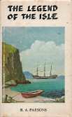 THE LEGEND OF THE ISLE; Signed Copy
