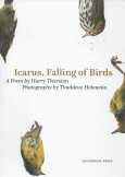 ICARUS: falling of birds : a Poem