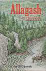ALLAGASH : the story of Maine's legendary wilderness Waterway