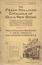 THE FRANK HOLLINGS CATALOGUE OF OLD & RARE BOOKS; No. 150, Summer 1927