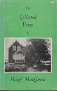 The collected verse of Hazel MacQueen.
