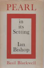 PEARL IN ITS SETTING: a critical study of the structure and meaning of the Middle English poem.