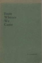 From whence we came : commemorating the one hundred and fiftieth anniversary of St. James and St. John's United Church, Newcastle, New Brunswick, 1829-1979; Signed Copy