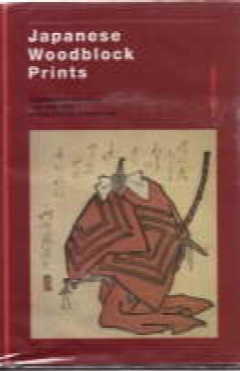 Japanese Woodblock Prints : a bibliography of writings from 1822-1992 entirely or partly in English Text