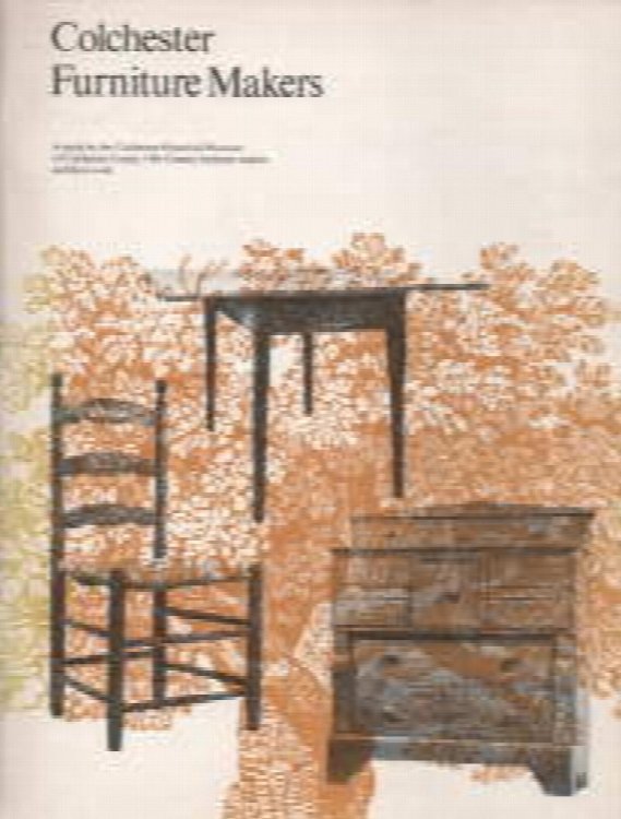 Colchester furniture makers : a study of Colchester County 19th Century furniture makers and their Works