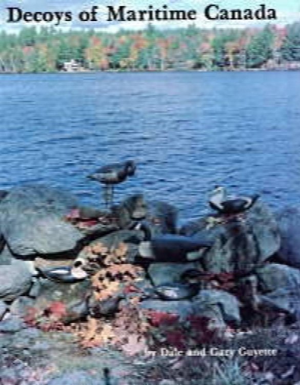 DECOYS OF MARITIME CANADA, Signed By Gary Guyette