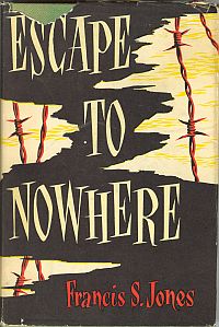 ESCAPE TO NOWHERE