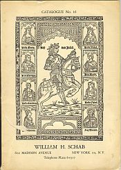 FINE INCUNABULA,FRENCH AND ITALIAN LITERATURE OF THE RENAISSANCE IN FIRST AND RARE EDITIONS;FINE ILLUSTRATED BOOKS.AMERICANA VETUSTISSIMA.Catalogue 16
