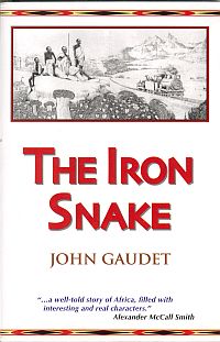 THE IRON SNAKE; A Novel