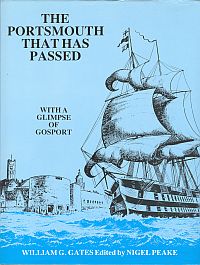 THE PORTSMOUTH THAT HAS PASSED; A Panorama of a Thousand Years