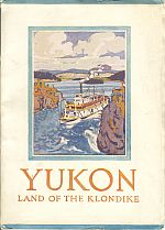 YUKON, Land of the Klondike