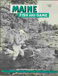 MAINE FISH AND GAME, Spring 1959, Vol. 1 No. 1