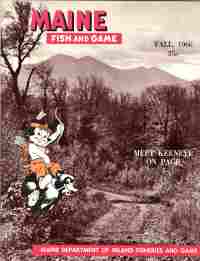 MAINE FISH AND GAME, Fall 1966, Vol. III No.4