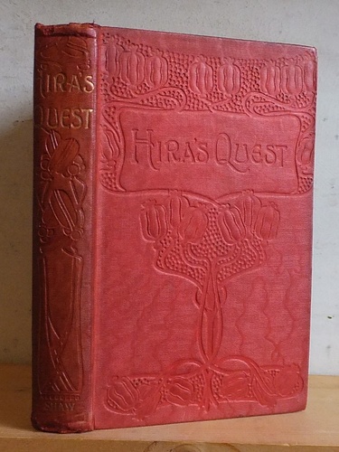 Hira's Quest. A Story of Indian Life (1901)