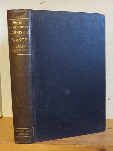 From the Memoirs of a Minister of France (1895)