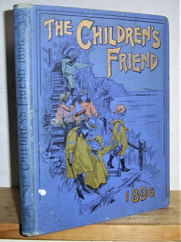The Children's Friend, Volume XXXVI (36), 1896
