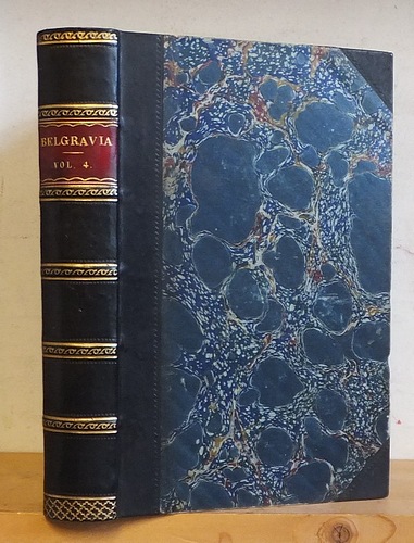 Belgravia. A London Magazine, Volume 24 (XXIV) First Series, Volume 4 (IV) Third Series, July - October 1874
