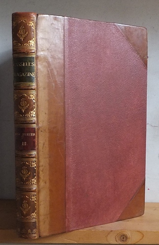 Cassell's Magazine, New Series, Volume III (3), February - September 1871
