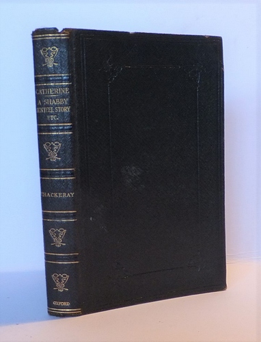 Catherine, A Shabby Genteel Story, The Second Funeral of Napoleon & Miscellaniers 1840 -1